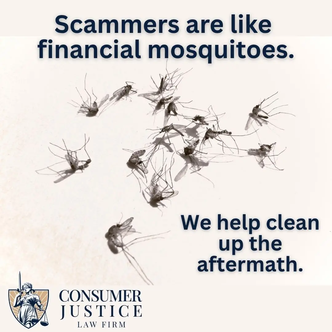 Los mosquitos pululan, transmitiendo la molestia de las estafas con las que ayudan los abogados especializados en fraude al consumidor.