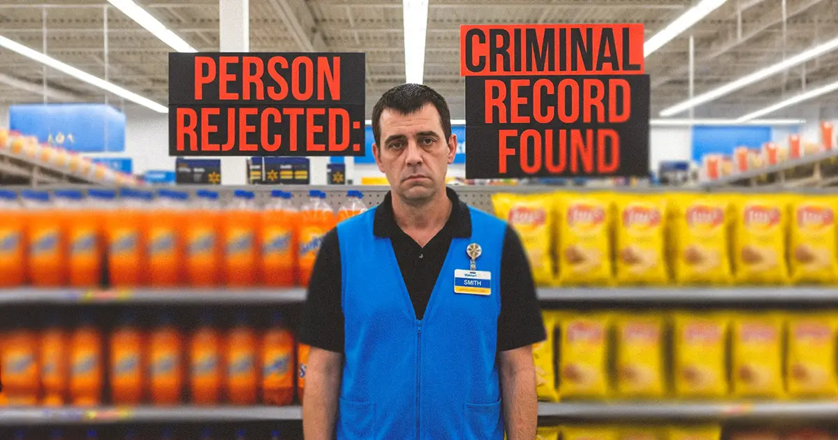 A job candidate failed a walmart background check.