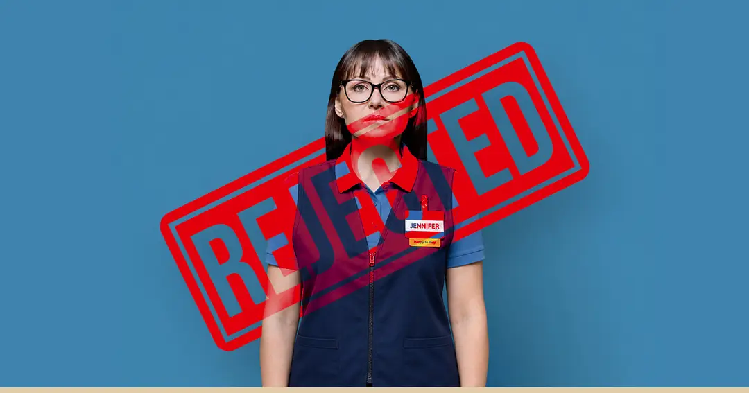 "Rejected" is stamped on a Walmart applicant.